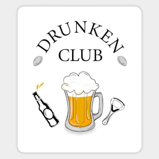 Drunken Club Magnet